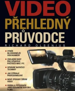 Digitální video - Přehledný průvodce