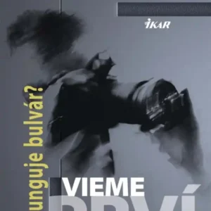 Vieme prví Ako funguje bulvár? Príbeh, ktorý sa môže stať aj vám!