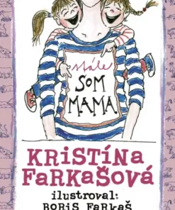 Stále som mama