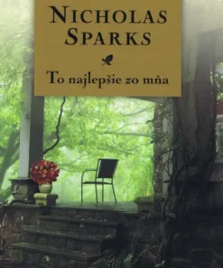 To najlepšie zo mňa