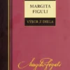 Margita Figuli Výber z diela Tri gaštanové kone a ďalšie prózy