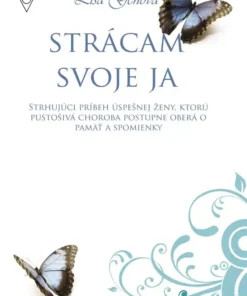 Strácam svoje ja