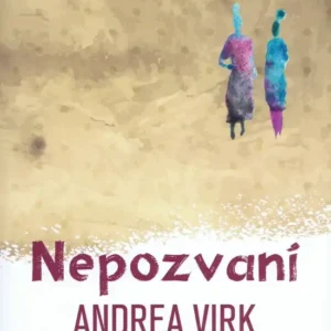 Nepozvaní