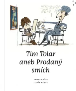 Tim Tolar aneb Prodaný smích