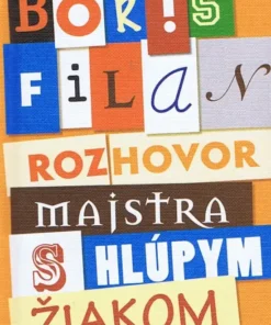 Rozhovor Majstra s hlúpym žiakom
