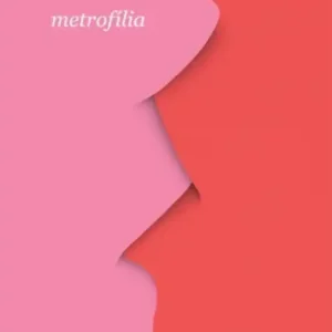 metrofília
