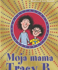 Moja mama Tracy B.