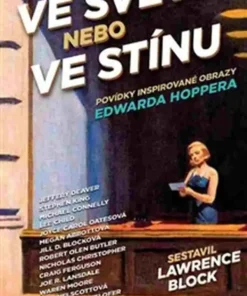 Ve světle nebo ve stínu