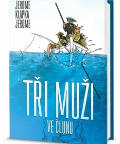 Tři muži ve člunu
