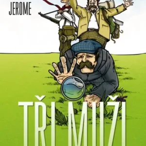 Tři muži na toulkách