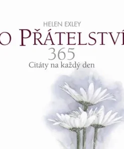 O přátelství 365