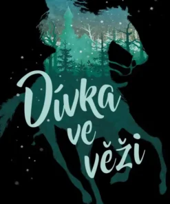 Dívka ve věži