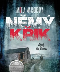 Případy Kim Stoneové 1: Němý křik