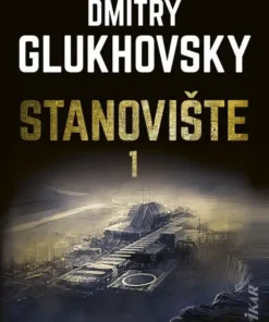 Stanovište (1. diel)
