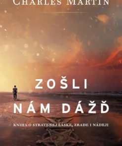 Zošli nám dážď