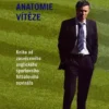 Mourinho - anatomie vítěze