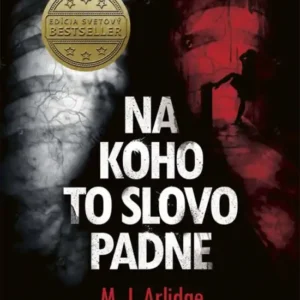 Na koho to slovo padne