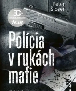 Polícia v rukách mafie