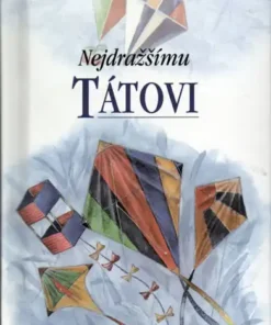 Nejdražšímu tátovi