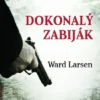 Dokonalý zabiják
