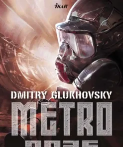 Séria Metro 2033, 2034 a 2035 – Obrázok 4