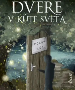 Dvere v kúte sveta