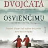 Dvojčatá z Osvienčimu
