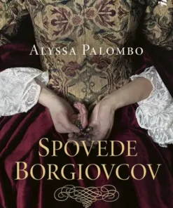 Spovede Borgiovcov