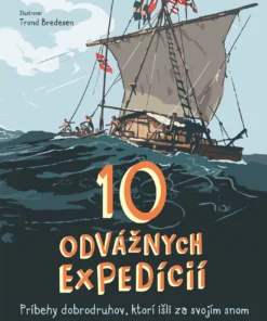 10 odvážnych expedícií