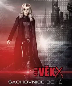 Alternative view of Věk X: Šachovnice bohů a Věk X2: Nesmrtelná koruna