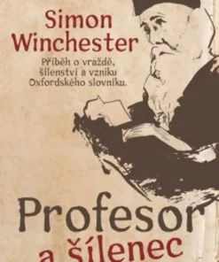 Profesor a šílenec