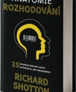 Anatomie rozhodování
