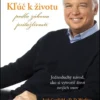 Kľúč k životu podľa zákona príťažlivosti