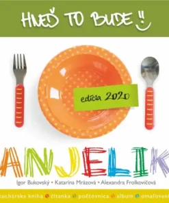 Hneď to bude, Anjelik
