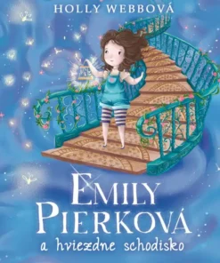 Emily Pierková a hviezdne schodisko
