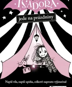 Isadora jede na prázdniny