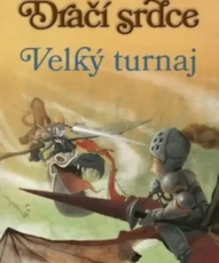 Dračí srdce 4: Velký turnaj