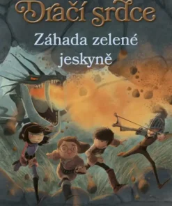Dračí srdce 5: Záhada zelené jeskyně