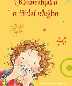Klementýnka a třídní služba