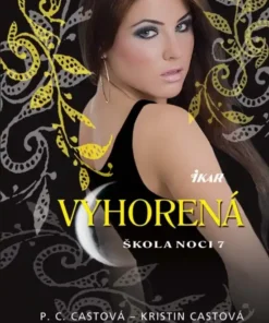 Škola noci 7: Vyhorená