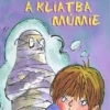 Grázlik Gabo a kliatba múmie