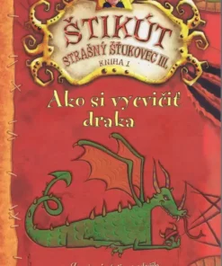 Ako si vycvičiť draka