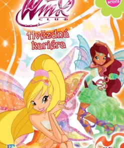 Winx Club: Hvězdná kariéra