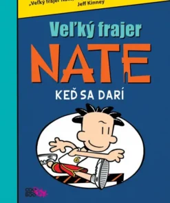 Veľký frajer Nate 6 - Keď sa darí