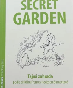 Secret garden / Tajná zahrada