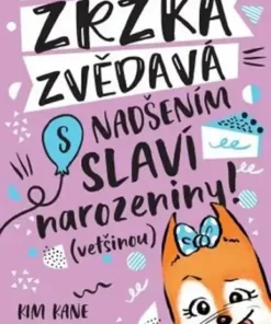 Zrzka zvědavá: Oslava narozenin
