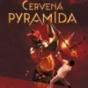 Kronika Cartera Kana 1 - Červená pyramída