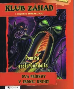 Pomsta grófa Gundolfa + Muž s ľadovým pohľadom