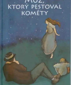 Muž, ktorý pestoval kométy