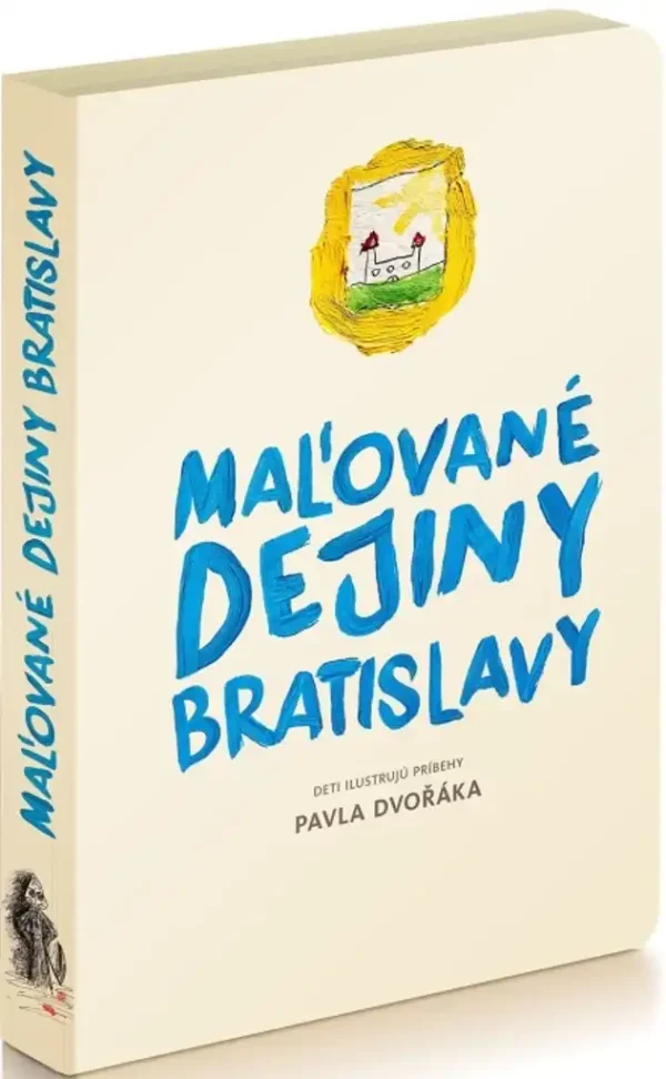 Maľované dejiny Bratislavy